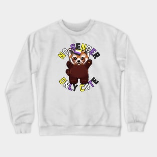 No Gender - Only Cute Crewneck Sweatshirt